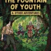 The Lost Expedition: The Fountain Of Youth & Other Adventures -Spellenhuis Winkel plk53fed4c3wmdj566qic7aren7ifs2m